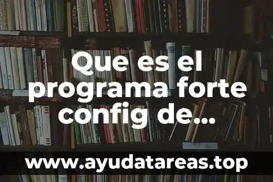 Que es el programa sipare en pd 6 Que es el programa forte config de conexant systems