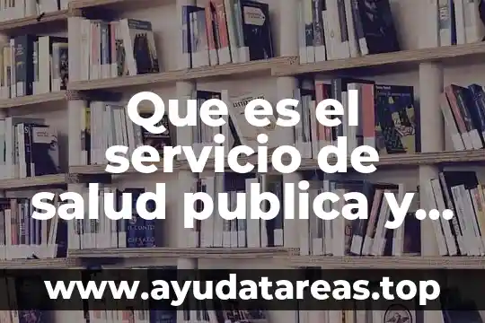 Que es red wifi privada 8 Que es el servicio de salud publica y privada