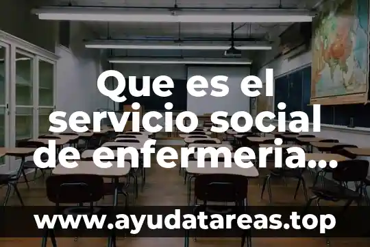 Que es nombre o razon social bibiojuridicas 5 Que es el servicio social de enfermeria conalep