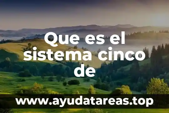 Que es productos de binomio al cubo y cinco ejemplos 3 Que es el sistema cinco de