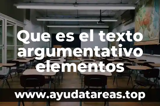 Que es un texto imperativo 8 Que es el texto argumentativo elementos