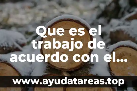Que es el trabajo de acuerdo con el materialismo historico