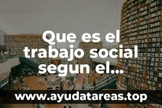 Que es el trabajo social segun el evangelista