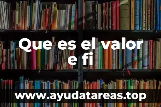 Que es inercia fi ejemplos 3 Que es el valor e fi