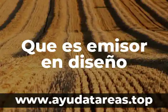 Que es emisor en diseño