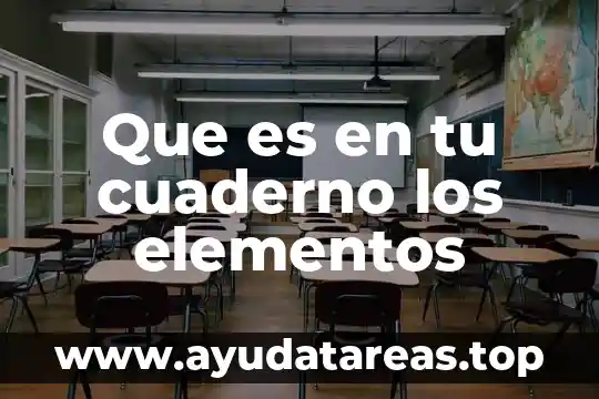 Que es lo que sientes por tu bandera nacional 4 Que es en tu cuaderno los elementos