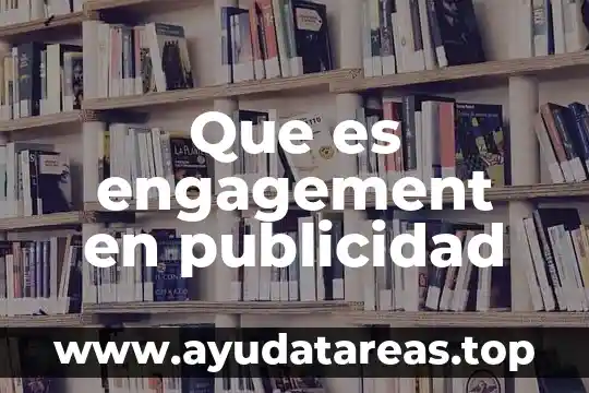 Que es una bandera en publicidad 4 Que es engagement en publicidad
