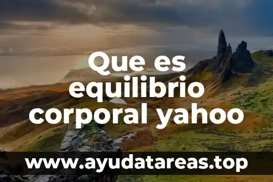 Que es principio de pascal yahoo 7 Que es equilibrio corporal yahoo