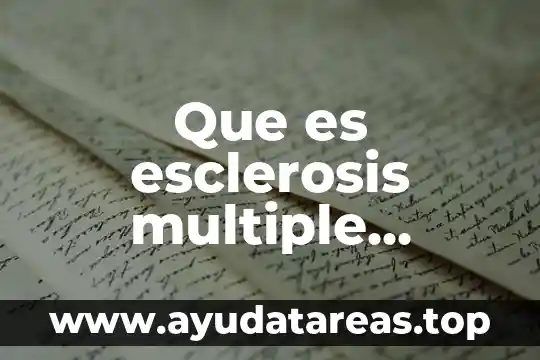 Qué es la CMOS definición 3 Que es esclerosis multiple definicion