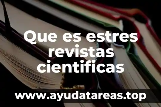 Que es estres revistas cientificas