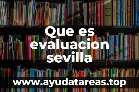 Que es una familia lexica de flor 5 Que es evaluacion sevilla