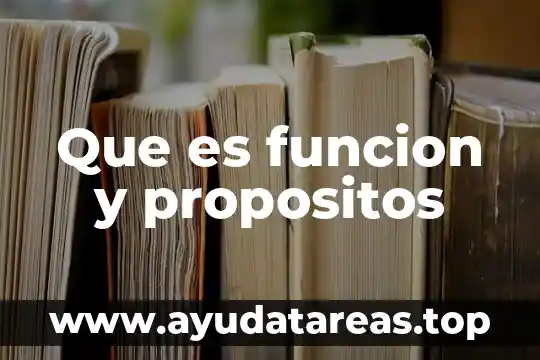 Que es un función explicita 8 Que es funcion y propositos