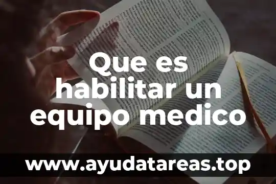 Qué es un médico especialista en gastroenterología 5 Que es habilitar un equipo medico