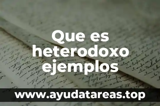 Que es la intencion comunicativa tipos y ejemplos 5 Que es heterodoxo ejemplos
