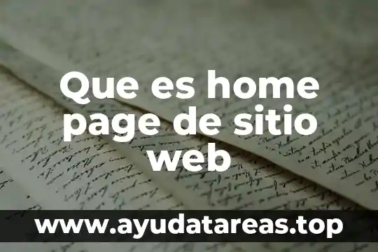 Que es sitio web ejemplos con nombre 3 Que es home page de sitio web