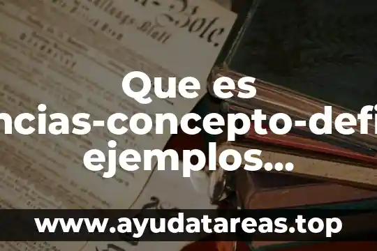 Que es inferencias-concepto-definicion ejemplos significados