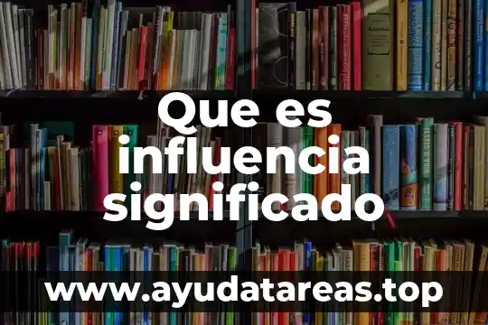 Que es una tesis jurisprudencial significado 4 Que es influencia significado