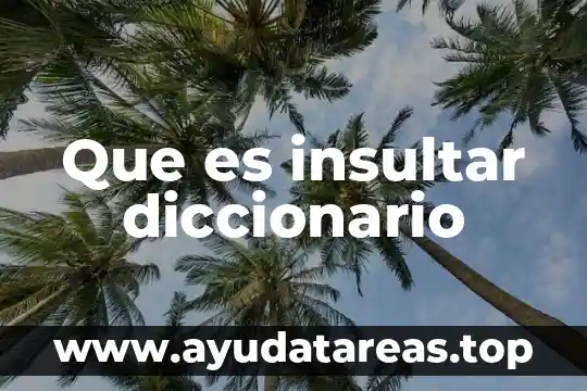 Qué es masoquista significado diccionario 6 Que es insultar diccionario