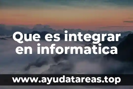Qué es una nubes informática y tipos de nubes 7 Que es integrar en informatica