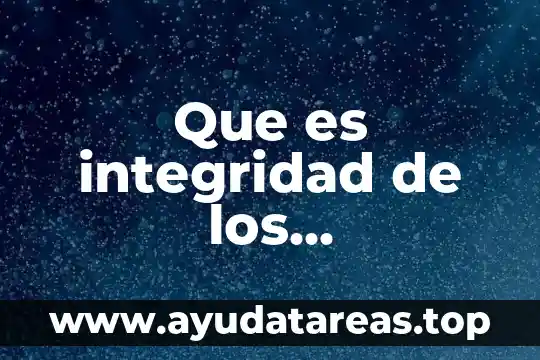 Que es integridad de los ecosistemas