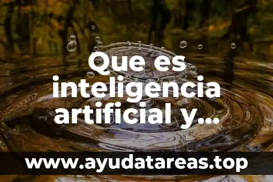 Que es inteligencia artificial y humana