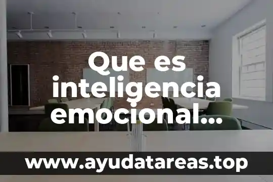 Que es inteligencia emocional tipos