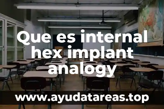 Que es internal en arduino 4 Que es internal hex implant analogy
