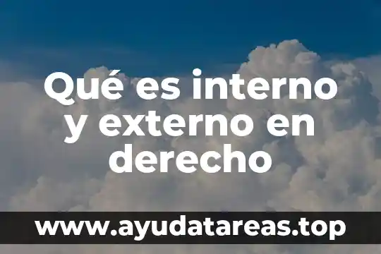 Qué es interno y externo en derecho