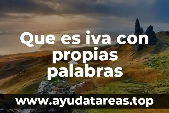 Que es escepticismo propias palabras 8 Que es iva con propias palabras