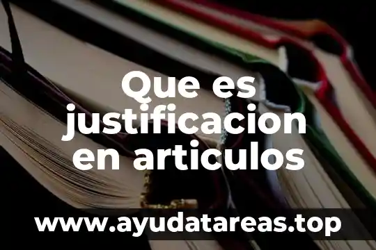 Artículos de que es la petroquímica 6 Que es justificacion en articulos