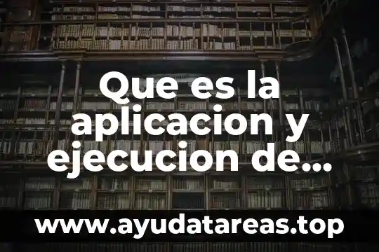 Que es ejecucion y control de futbol 4 Que es la aplicacion y ejecucion de un proyecto comentarios