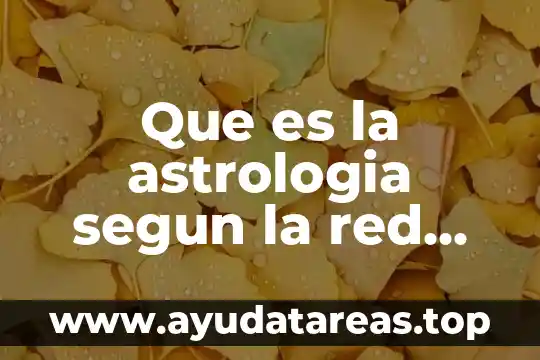 Que es la astrologia segun la red gfu