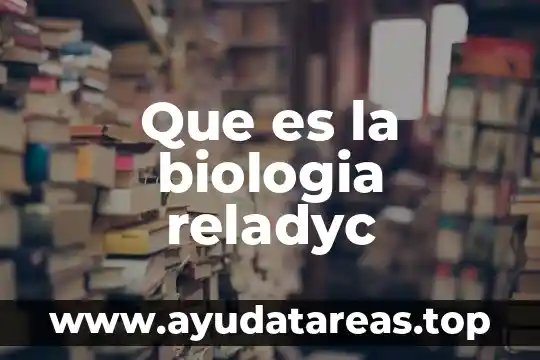 Que es atp en biologia significado 4 Que es la biologia reladyc