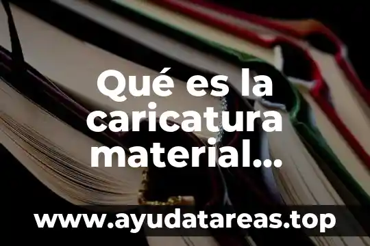 Qué es la caricatura material didáctico