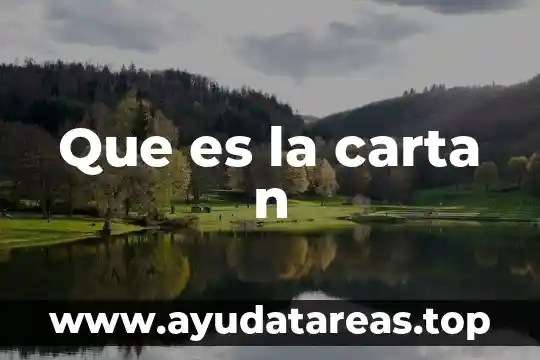 Qué es simboliza n en física 5 Que es la carta n