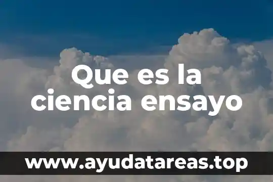 Que es ciencia memes 6 Que es la ciencia ensayo