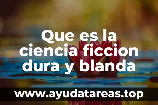 Seres mitol贸gicos que es 7 Que es la ciencia ficcion dura y blanda