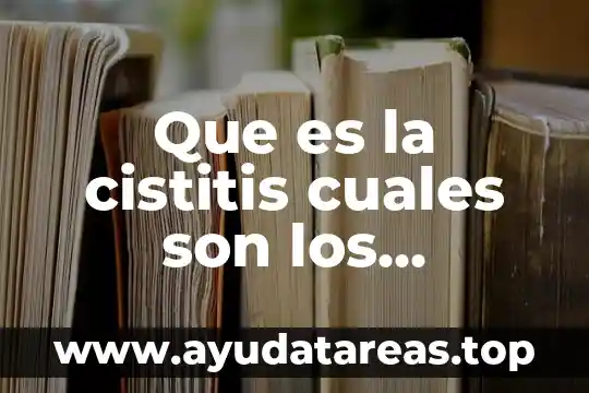 Que es la cistitis cuales son los sintomas