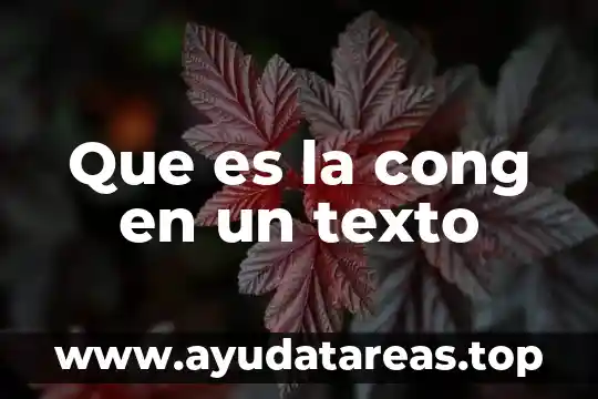 Que es un texto acade 5 Que es la cong en un texto