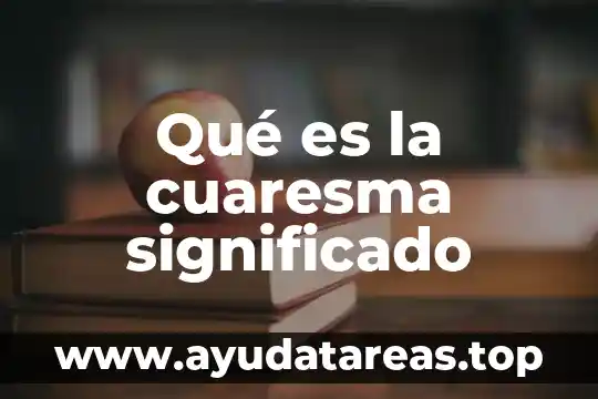 Que es una tesis jurisprudencial significado 6 Qué es la cuaresma significado
