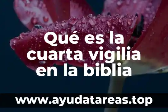 Que es el holocausto entero en la biblia 8 Qué es la cuarta vigilia en la biblia