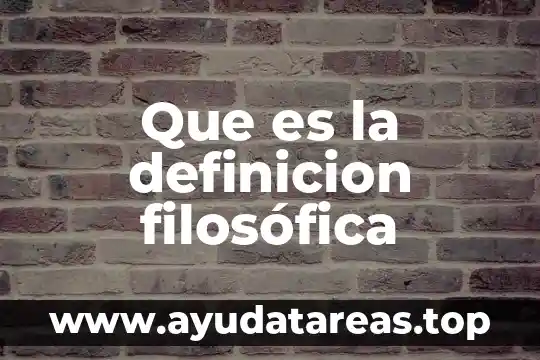 Que es el derecho definicion filosofica 7 Que es la definicion filosófica