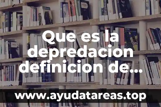 Que es una receta de cocina segun autores 3 Que es la depredacion definicion de autores