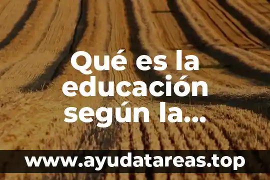 Qué es la educación según la psicología