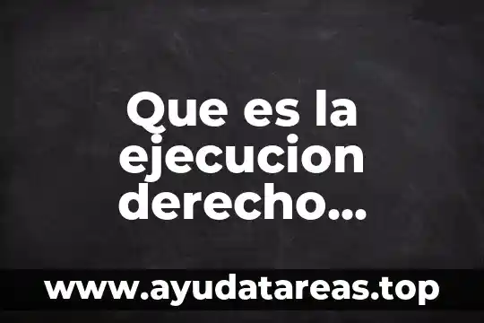 Que es ejecucion y control de futbol 7 Que es la ejecucion derecho municipal