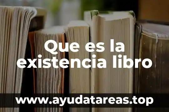 Cómo se llama el libro que es pequeño y tiene 4 Que es la existencia libro