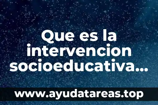 Yuri que es de celia cruz 5 Que es la intervencion socioeducativa segun cruz perez