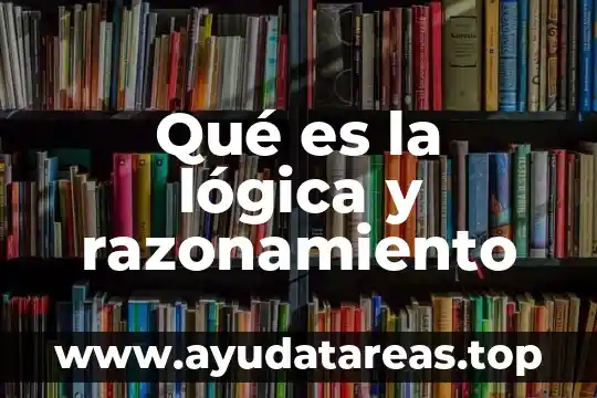 Que es la probabilidad y estadistica universidad 3 Qué es la lógica y razonamiento