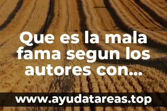 Que es la mala fama segun los autores con editorial