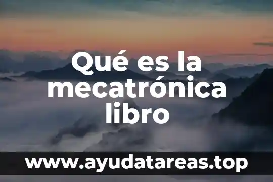 Que es color libro 5 Qué es la mecatrónica libro
